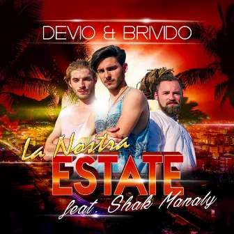 La Nostra Estate by Devio & Brivido