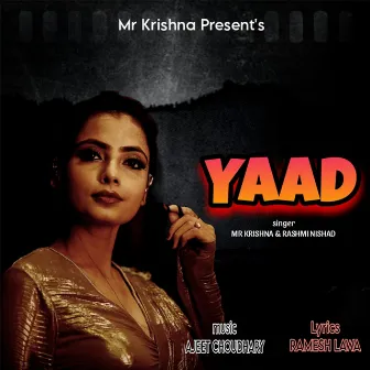 Yaad by Mr Krishna