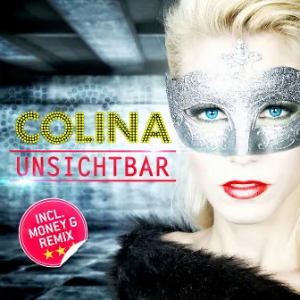 Unsichtbar by Colina