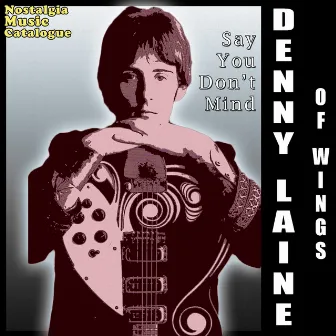 Say You Don't Mind by Denny Laine