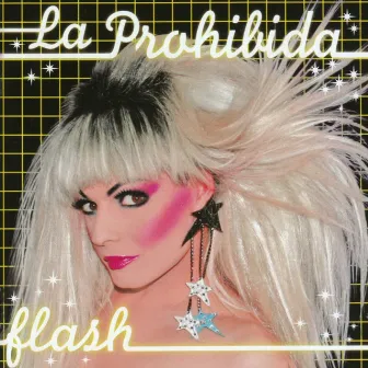 Flash by La Prohibida