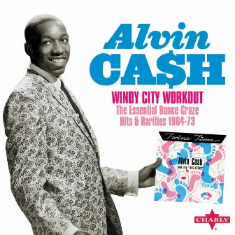 Windy City Workout by Alvin Cash