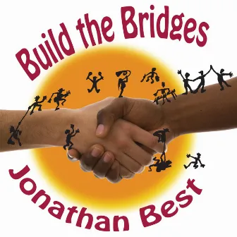 Build the Bridges by Jonathan Best