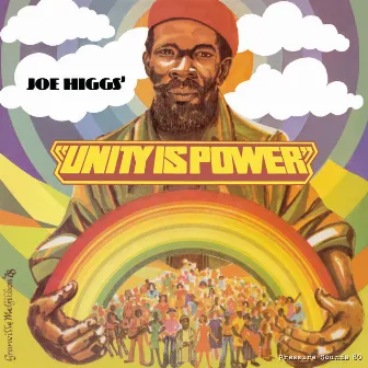 Unity Is Power by Joe Higgs