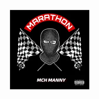 Marathon Freestyle by MCH Manny