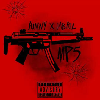 MP5 by Sunny x Jabril