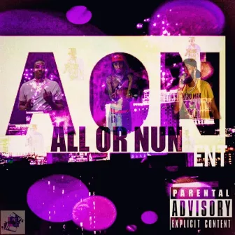 All or Nun Ent by Og Lean