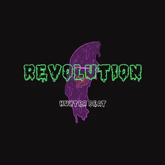 Revolution by Hunter Beat