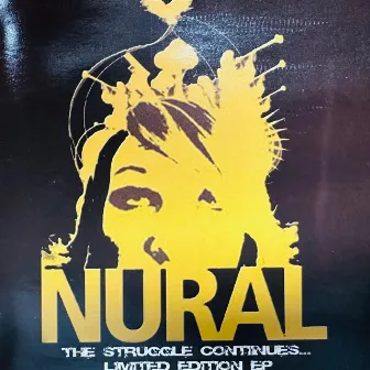 The Struggle Continues EP by Nural