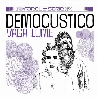 Vagalume by Democustico