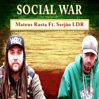 Social War by Mateus Rasta