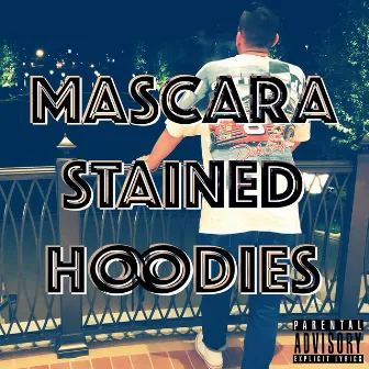 Mascara Stained Hoodies by TREVi