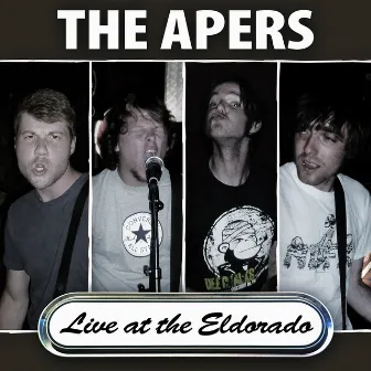 Live At The Eldorado by The Apers