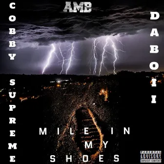 Mile In My Shoes by Cobby Supreme