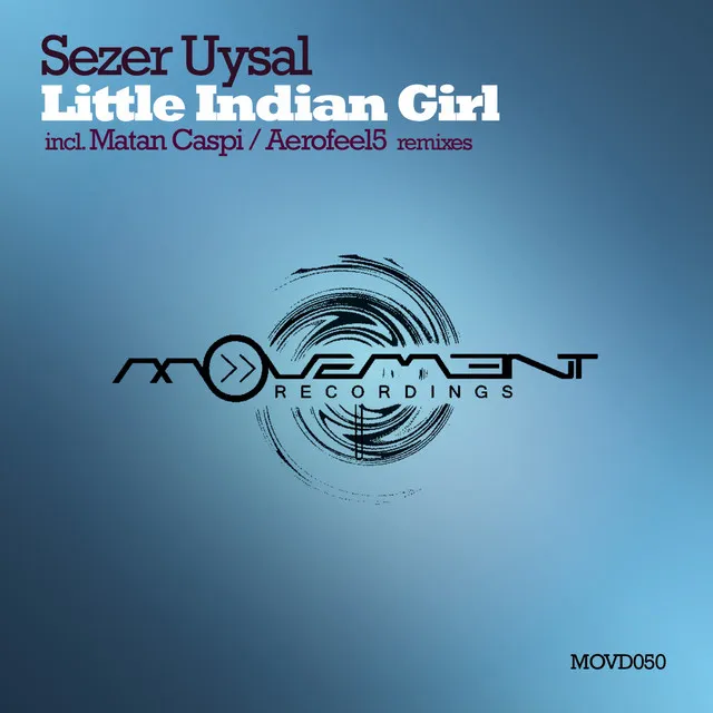 Little Indian Girl - Aerofeel5 remix