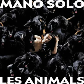 Les Animals by Mano Solo