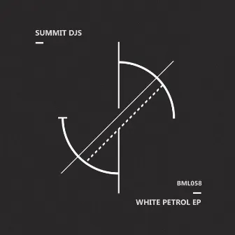 White Petrol EP by Summit DJs