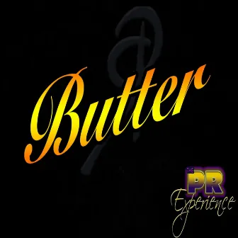 Butter by The PR Experience