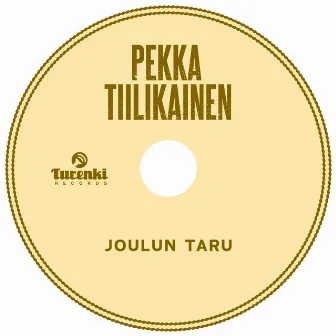 Joulun taru by Pekka Tiilikainen