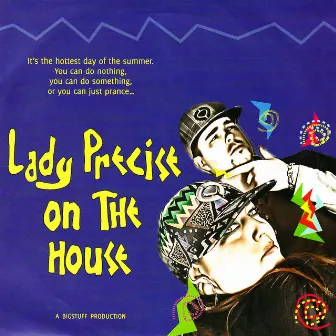 On the House by Lady Precise