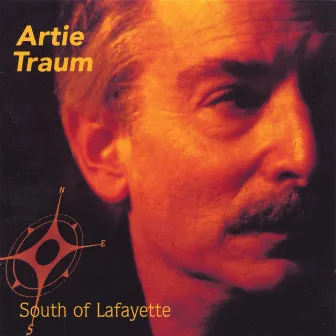 South of Lafayette by Artie Traum