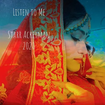 Listen to Me by Starr Ackerman