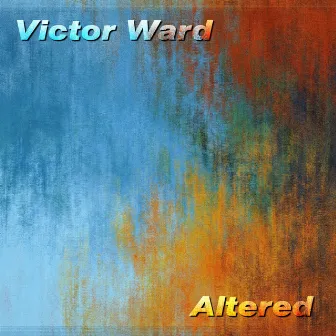 Altered by Victor Ward