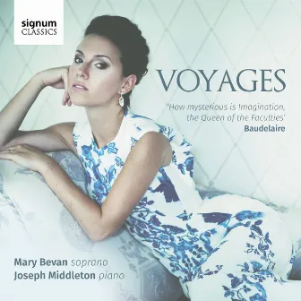 Voyages by Mary Bevan