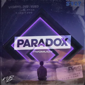 Paradox by TwoMuch