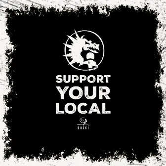 Support your local by MRTL KMBO