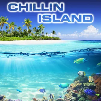 Chillin Island by Unknown Artist