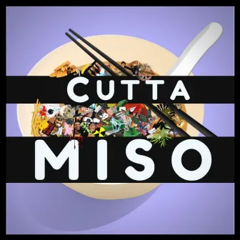 Miso by Cutta