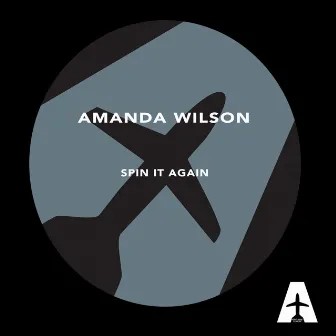 Spin It Again by Amanda Wilson