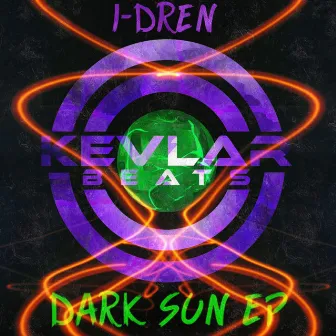 Dark Sun E.P. by I-Dren