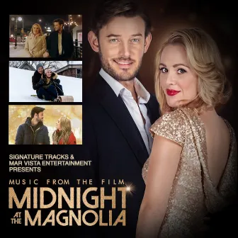 Midnight At The Magnolia (Music From The Film Midnight At The Magnolia) by Signature Tracks