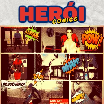 Herói by Unknown Artist