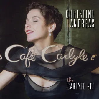 The Carlyle Set by Christine Andreas