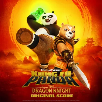 Kung Fu Panda: The Dragon Knight (Original Score) by Robert Lydecker