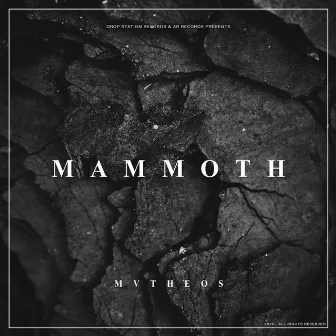 MAMMOTH by MVTHEOS