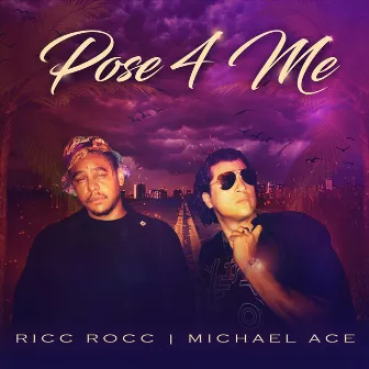 Pose 4 Me by Michael ACE