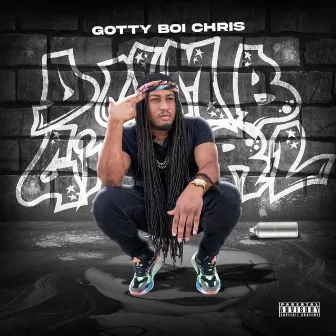 Dumb Girl by Gotty Boi Chris