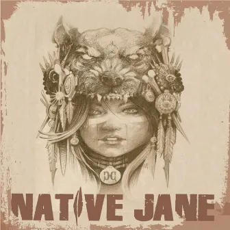 Native Jane by Clear Conscience