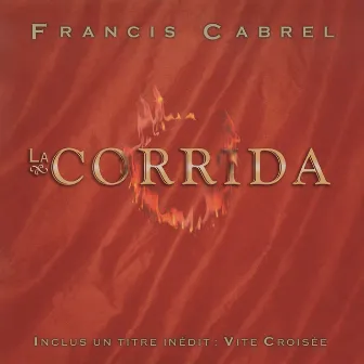 La corrida by Francis Cabrel