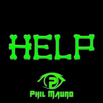 Help by Phil Mauro