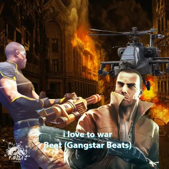 I Love To War Beat by Gangstar Beats