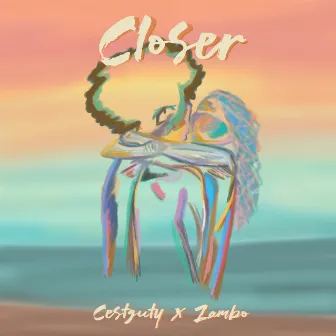 Closer by Zambo