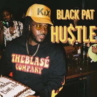 HUSTLE (Radio Edit) by Black Pat