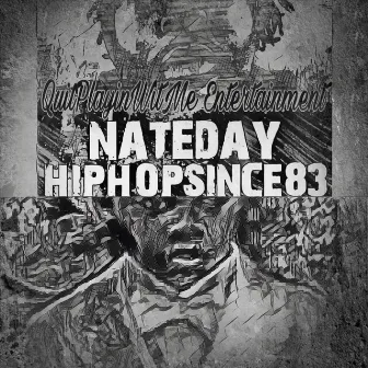 Hiphop Is In Me by Nate Day