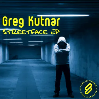 Streetface EP by Greg Kutnar