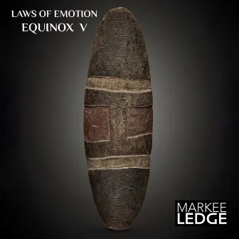 Laws of Emotion: Equinox V by Decoder